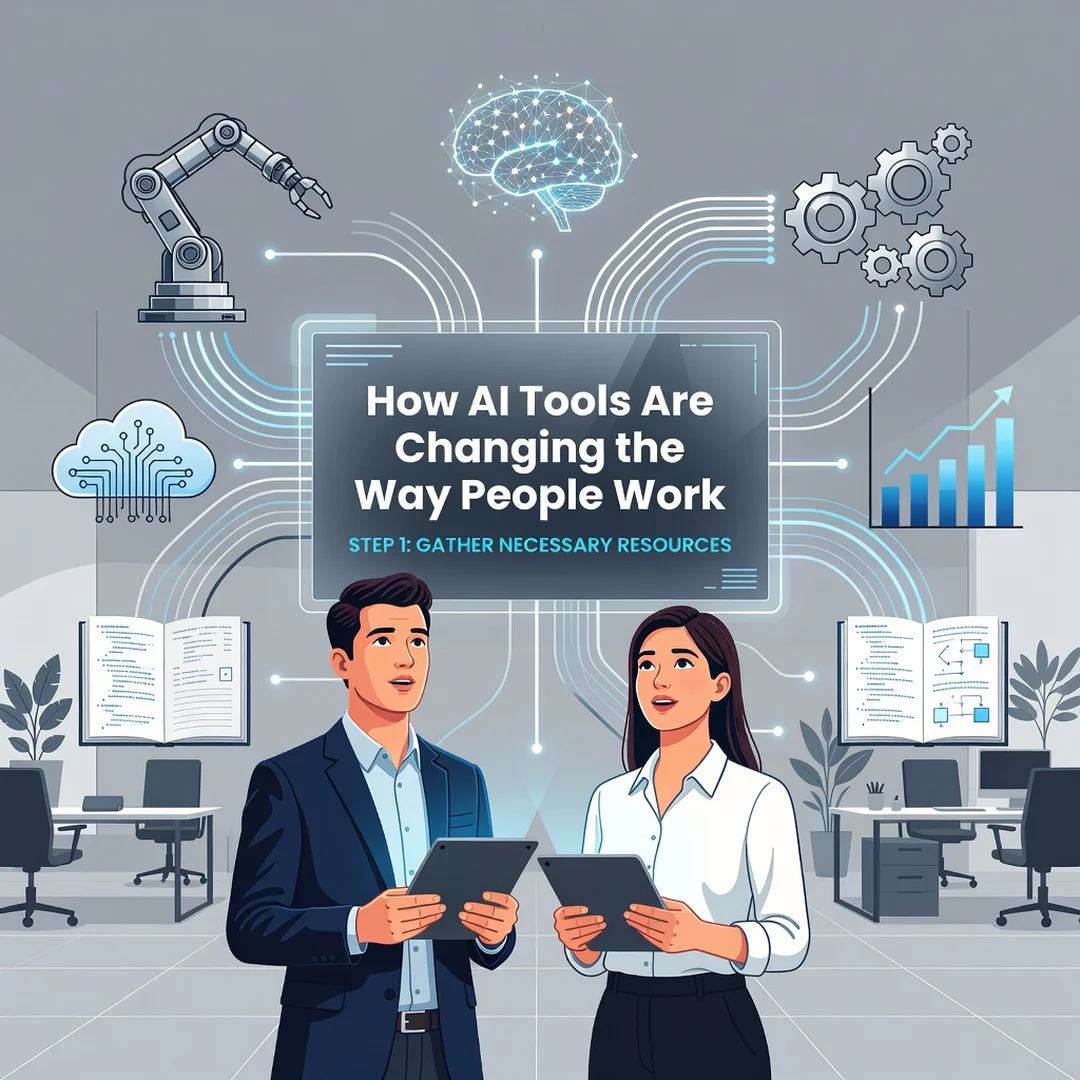 Step 4: Illustration for step: Gather necessary resources related to How AI Tools Are Changing the Way Peopl